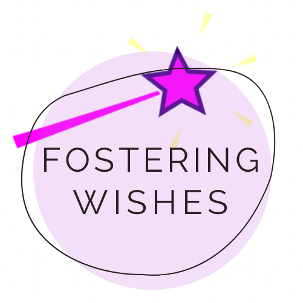 FOSTERING WISHES